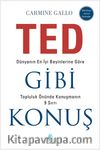TED Gibi Konuş & Dünyanın En İyi Beyinlerine Göre Topluluk Önünde Konuşmanın 9 Sırrı