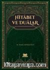 Hitabet ve Dualar