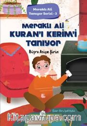 Meraklı Ali Kur’an-ı Kerim’i Tanıyor / Meraklı Ali Tanıyor Serisi 3