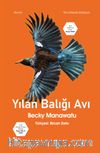 Yılan Balığı Avı