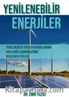 Yenilenebilir Enerjiler & Yenilenebilir Enerji Kaynaklarının Orta Doğu Ekonomilerine Beklenen Etkileri