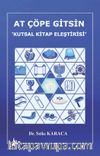 At Çöpe Gitsin & Kutsal Kitap Eleştirisi