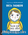 Greta Thunberg / Küçük İnsanlar Büyük Hayaller