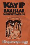 Kayıp Bakışlar Koleksiyoncusu
