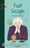 Fuat Sezgin - Doğu'nun Hazinesi / İlham Kutusu