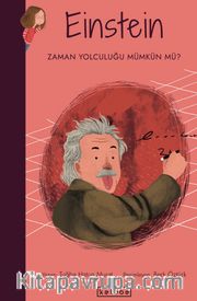 Einstein - Zaman Yolculuğu Mümkün mü? / Parlak Fikirler