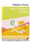 Mutlu Evliliklerin 7 Özelliği