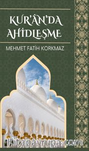 Kur’an’da Ahidleşme