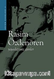 Yaşadığımız Günler 