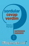 Sordular Cevap Verdim I