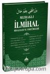 Mızraklı İlmihal Risaleler ve Tercümeleri