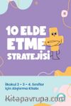 10 Elde Etme Stratejisi