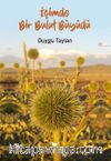 İçimde Bir Bulut Büyüdü