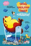 Yatağı Kakalayan Dinozor Kakazorus