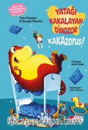 Yatağı Kakalayan Dinozor Kakazorus