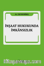 İnşaat Hukukunda İmkansızlık