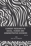 Current Research in Social, Human and Administrative Sciences / March 2023