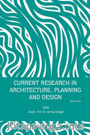 Current Research in Architecture, Planning and Design / March 2023