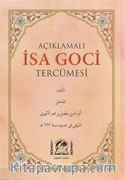 Açıklamalı İsa Goci Tercümesi