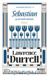 Sebastian ya da Güçlü Tutkular / Avignon Beşlisi 4