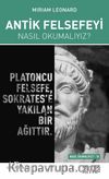 Antik Felsefeyi Nasıl Okumalıyız?