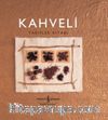 Kahveli Tarifler Kitabı