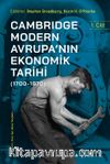 Cambridge Modern Avrupa’nın Ekonomik Tarihi (1700-1870) (1. Cilt)