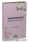 Nesli Muhafaza Tesettür ve Mahremiyet
