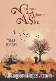 Canımız Adanır Aşka