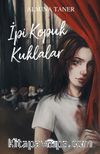 İpi̇ Kopuk Kuklalar (Ciltli)