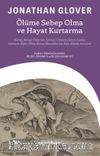 Ölüme Sebep Olma ve Hayat Kurtarma