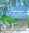 Yaz Başlangıcı (1. Kitap)