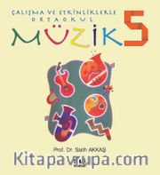 Çalışma ve Etkinliklerle Ortaokul Müzik 5 