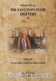 Bir Savcının Seyir Defteri –2– “Taciz” Yaşanmış Gerçek Hikayeler