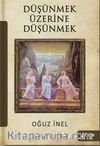 Düşünmek Üzerine Düşünmek