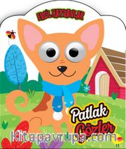 Patlak Gözler - Evcil Hayvanlar (Karton Kitap)