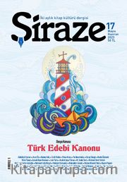 Şiraze İki Aylık Kitap Kültürü Dergisi Sayı:17 Mayıs-Haziran 2023