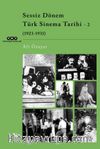 Sessiz Dönem Türk Sinema Tarihi 2 (1923-1931)