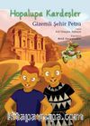 Hopalupa Kardeşler 4 / Gizemli Şehir Petra