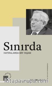 Sınırda  Hatıralarda Bir Yaşam