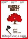 Gerçek Hayat Mayıs 2023 Sayı: 1091