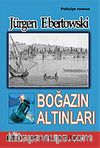 Boğazın Altınları