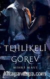 Tehlikeli Görev