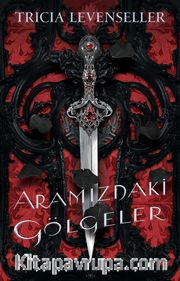 Aramızdaki̇ Gölgeler
