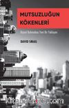 Mutsuzluğun Kökenleri & Kişisel Buhranlara Yeni Bir Yaklaşım