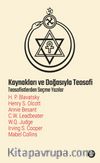 Kaynakları ve Doğasıyla Teosofi & Teosofistlerden Seçme Yazılar