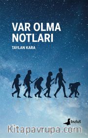 Var Olma Notları