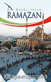Bir Başka İklim Ramazan