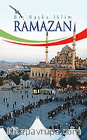 Bir Başka İklim Ramazan