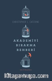 Akademiyi Bırakma Rehberi